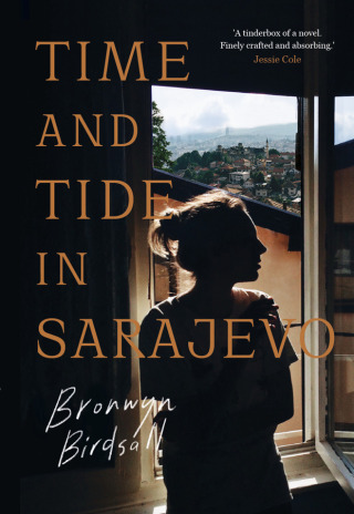 Cover image: Time and Tide in Sarajevo 9781922711670