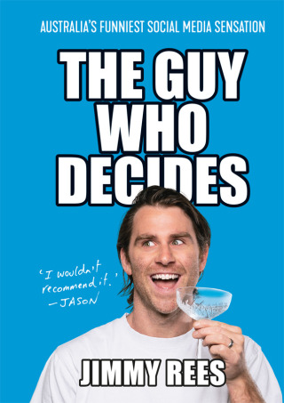 Cover image: The Guy Who Decides 9781922806437