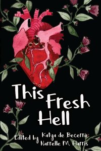 Cover image: This Fresh Hell 9781922904348