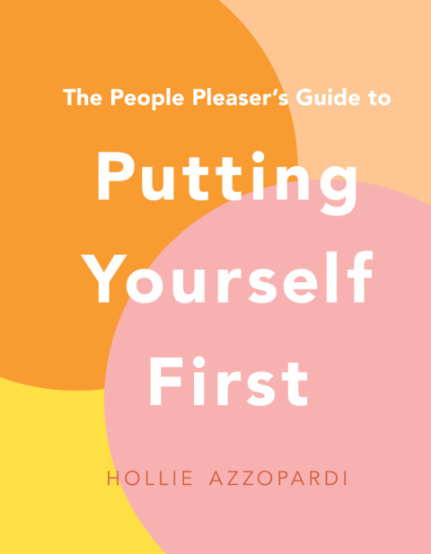 The People Pleaser's Guide to Putting Yourself First - FULL INSTANT DOWNLOAD | PDF DOCX EPUB