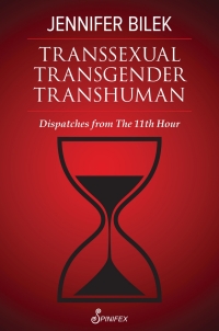 Cover image: Transsexual Transgender Transhuman 9781922964106