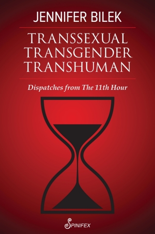 Cover image: Transsexual Transgender Transhuman 9781922964106