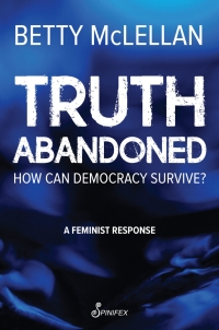 Cover image: Truth Abandoned 9781922964168