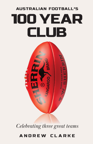 Cover image: Australian Football's 100 year club