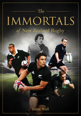 Cover image: The Immortals of New Zealand Rugby