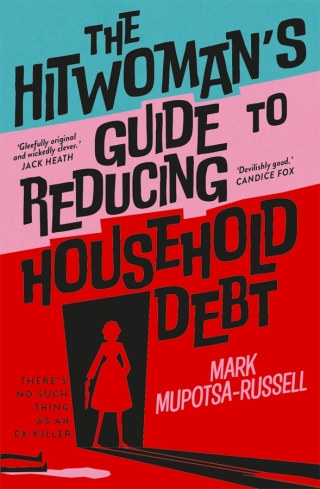 Cover image: The Hitwoman's Guide to Reducing Household Debt 9781923022256