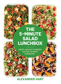 Omslagafbeelding: The 5-Minute Salad Lunchbox 9781925418972