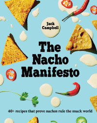 Imagen de portada: The Nacho Manifesto 9781925811216