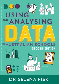 Omslagafbeelding: Using and Analysing Data in Australian Schools 2nd edition 9781923116023