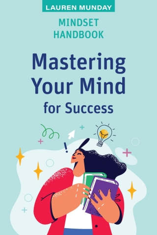 Cover image: Mindset Handbook: Mastering Your Mind for Success 1st edition 9781923116658