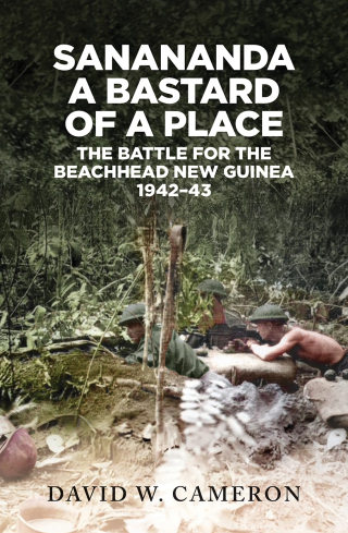 Cover image: Sanananda: a Bastard of a Place 9781923144750