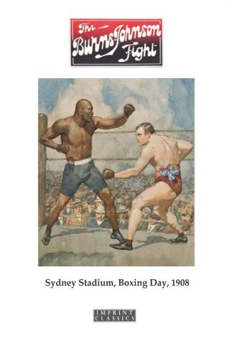 Cover image: The Burns-Johnson Fight 9781923205529