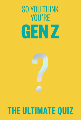 Cover image: So You Think You’re Gen Z? 9781923049567