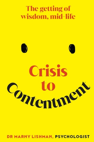 Cover image: Crisis to Contentment 9781923135093
