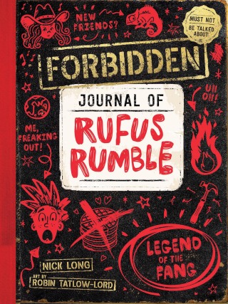Cover image: Forbidden Journal of Rufus Rumble #2 9781922863959