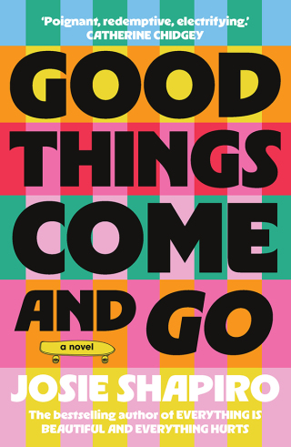 Cover image: Good Things Come and Go 9781991006707