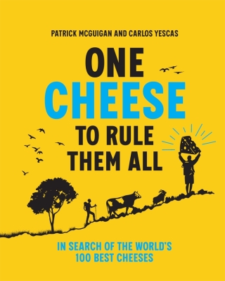 Cover image: One Cheese to Rule Them All 9781761501258