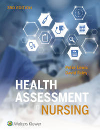 Cover image: Health Assessment in Nursing Australia and New Zealand Edition 3rd edition 9781925058024