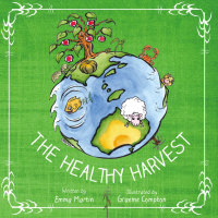 Titelbild: The Healthy Harvest 9781925117134