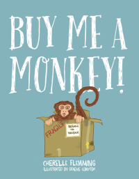 Omslagafbeelding: Buy Me A Monkey 9781925117554