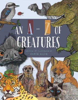 表紙画像: An A-Z of Creatures 9781925117738
