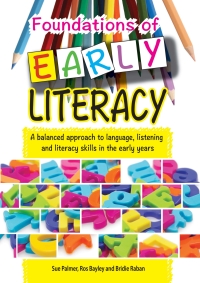 Cover image: Foundations of Early Literacy 1st edition 9781921613999