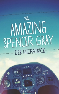 Cover image: The Amazing Spencer Gray 1st edition 9781922089328