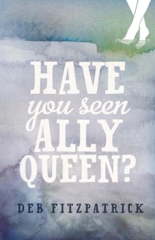 Imagen de portada: Have You Seen Ally Queen? 1st edition 9781921888489