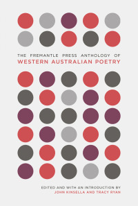 表紙画像: The Fremantle Press Anthology of Western Australian Poetry 1st edition 9781925162202