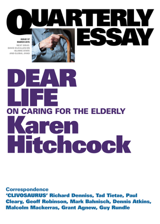 Cover image: Quarterly Essay 57 Dear Life 9781863957168