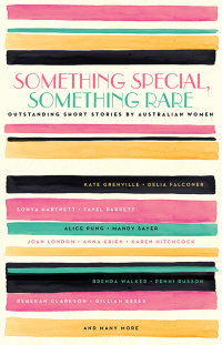 Titelbild: Something Special, Something Rare 9781863957298