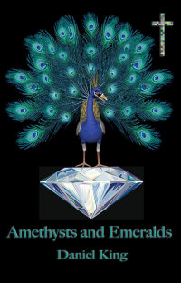Imagen de portada: Amethysts and Emeralds 1st edition 9781925231779