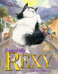 Imagen de portada: Remarkably Rexy 9781760113940