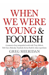 Cover image: When We Were Young and Foolish 9781760113391