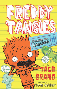 Cover image: Freddy Tangles: Champ or Chicken 9781760110352