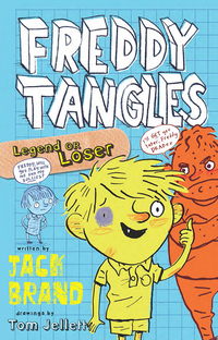 Cover image: Freddy Tangles: Legend or Loser 9781760110345