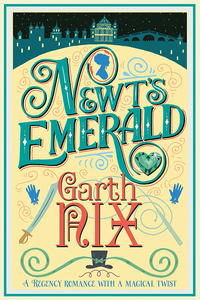 Cover image: Newt's Emerald 9781760112653