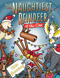 Imagen de portada: The Naughtiest Reindeer at the Zoo 9781760112141