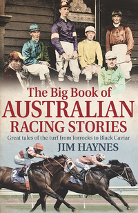 Imagen de portada: The Big Book of Australian Racing Stories 9781925266979