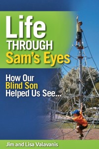 Omslagafbeelding: Life Through Sam's Eyes 9781925282047