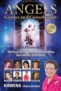 Cover image: Angels: Guides and Goosebumps 9781925283334