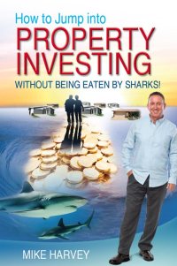 Cover image: How To Jump Into Property Investing 9781925283341