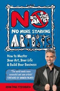 Cover image: No More Starving Artists 9781925283556