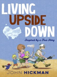 Cover image: Living Upside Down 9781925283846