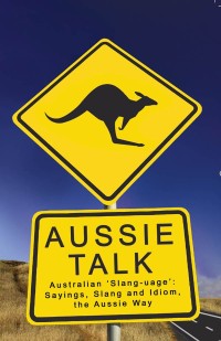 Cover image: Aussie Talk 9781925367294