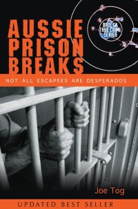 Cover image: Aussie Prison Breaks 9781925367324