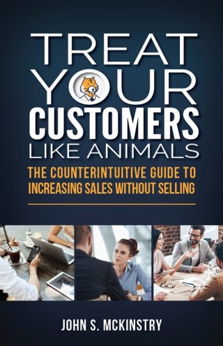 Omslagafbeelding: Treat Your Customers Like Animals 9781925370096
