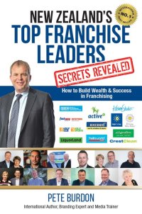 Cover image: New Zealand's Top Franchise Leaders Secrets Revealed 9781925370003