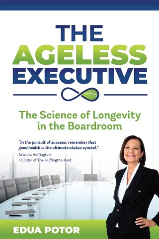 Cover image: The Ageless Executive 9781925370805