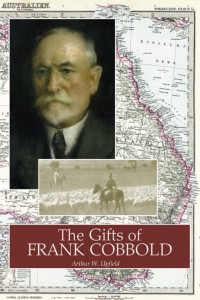 Cover image: The Gifts of Frank Cobbold 9781925416213